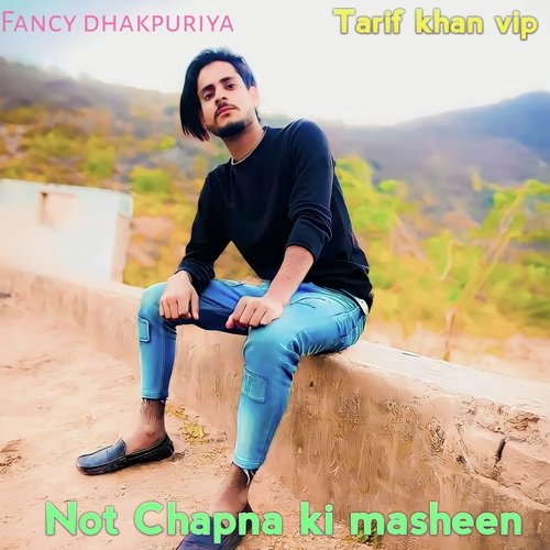 Not Chapna Ki Masheen