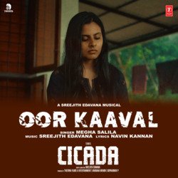 Oor Kaaval (From &quot;Cicada&quot;)-CiE0VgVABwo