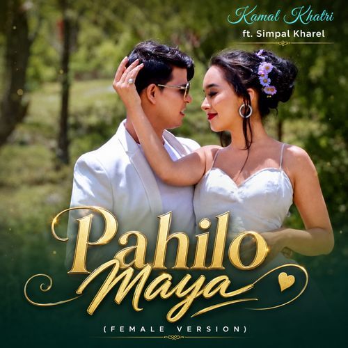 Pahilo Maya (Female Version)