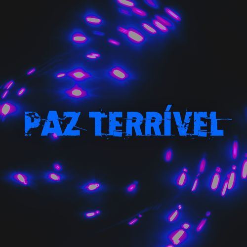 Paz Terrível