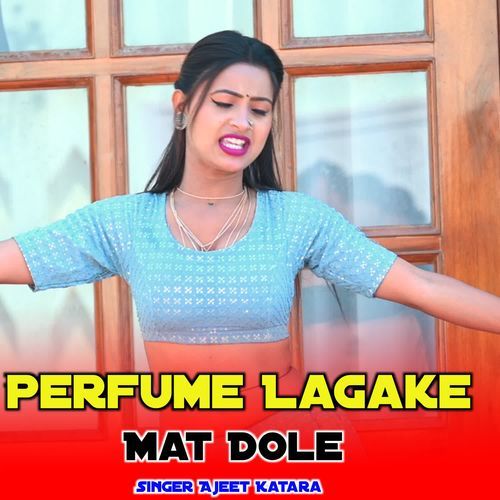 Perfume Lagake Mat Dole