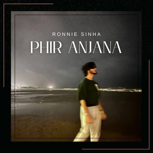 Phir Anjana