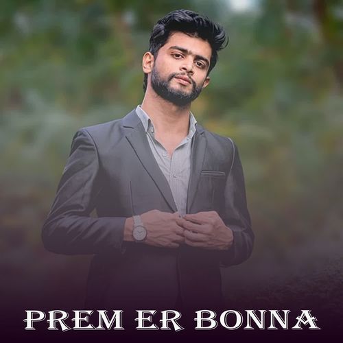 Prem Er Bonna