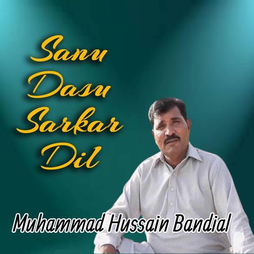 Sanu Dasu Sarkar Dil