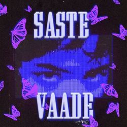 Saste Vaade-HyUdezUCXUY