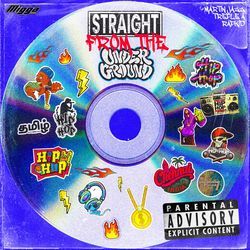 Straight From The Underground