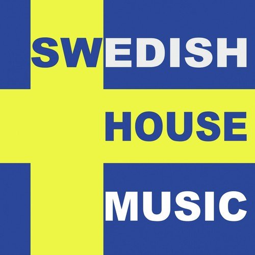 Swedish House Music