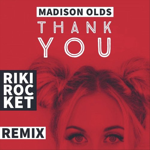 Thank You (Riki Rocket Remix)_poster_image