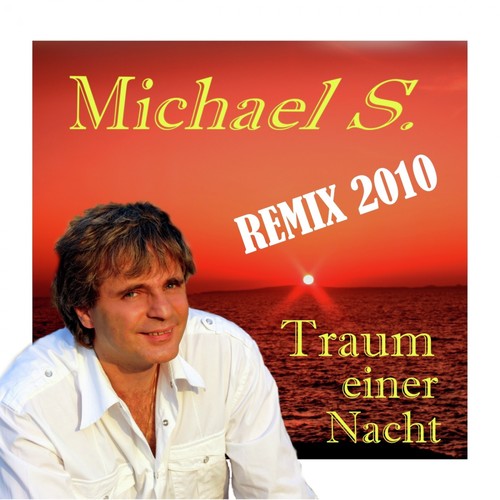 Traum einer Nacht (Remix 2010)