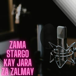 Zama Stargo Kay Jara Za Zalmay-HRBYQiRGXVg