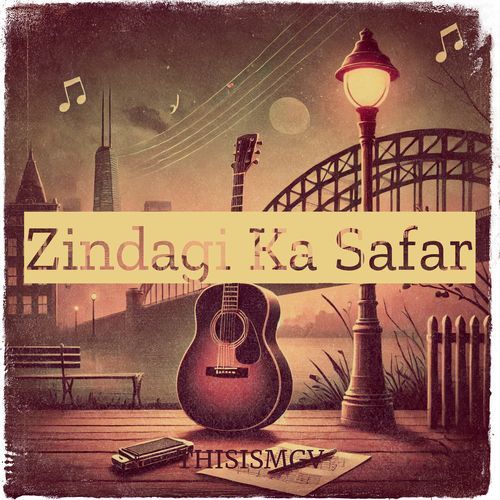 Zindagi Ka Safar