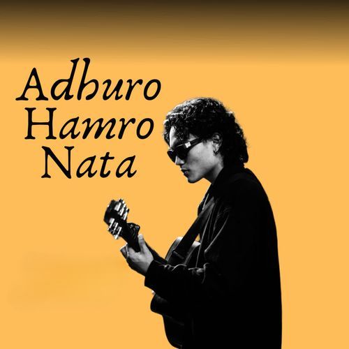 Adhuro Hamro Nata