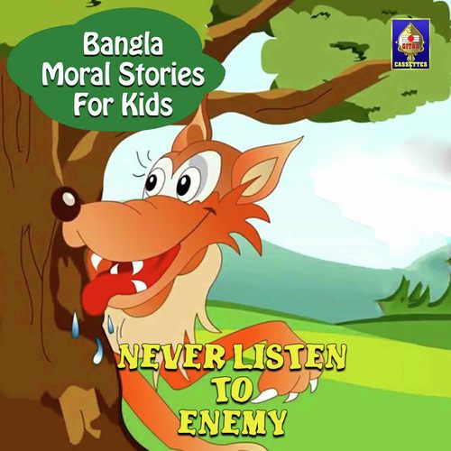 Bangla Moral Stories For Kids - Never Listen To Enemy Songs Download - Free  Online Songs @ JioSaavn