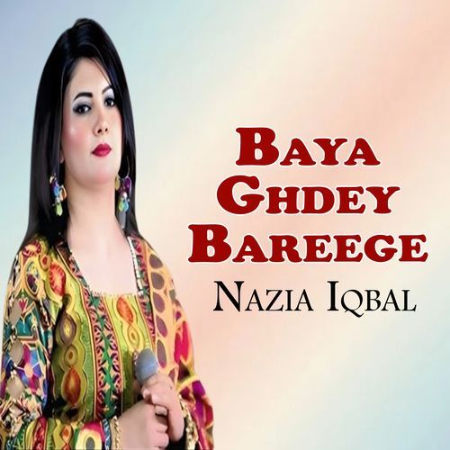 Baya Ghdey Bareege