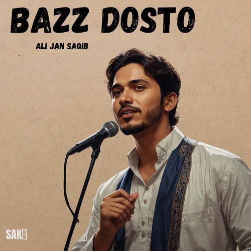 Bazz Dosto