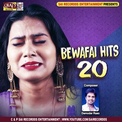 Bewafai Hits 20