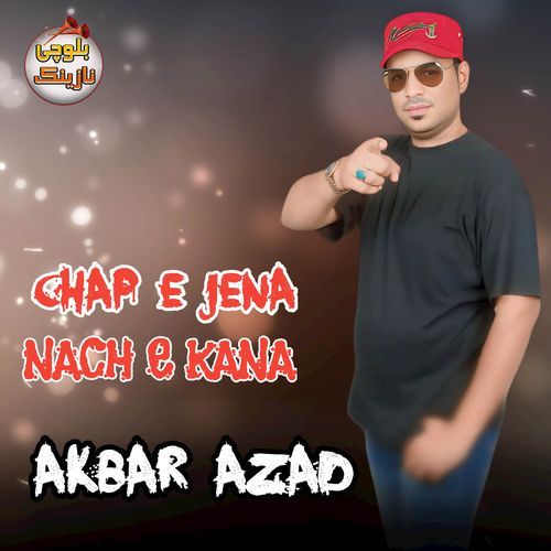 Chap E Jena Nach E Kana