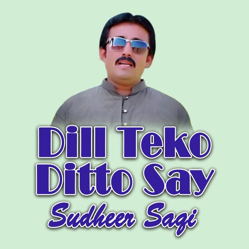 Dill Teko Ditto Say