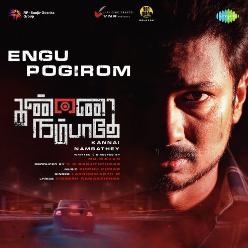 Engu Pogirom (From "Kannai Nambathey")