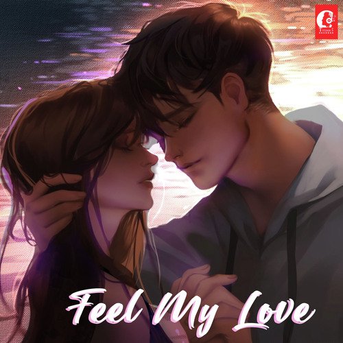 Feel My Love Lofi - Song Download from Feel My Love Lofi @ JioSaavn