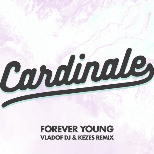 Forever Young (Vladof DJ & Kezes Remix)