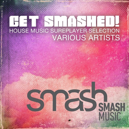 Get Smashed!, Vol. 3