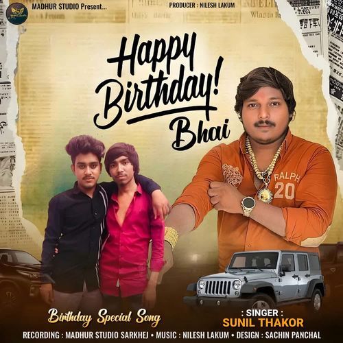 Happy Birthday Bhai