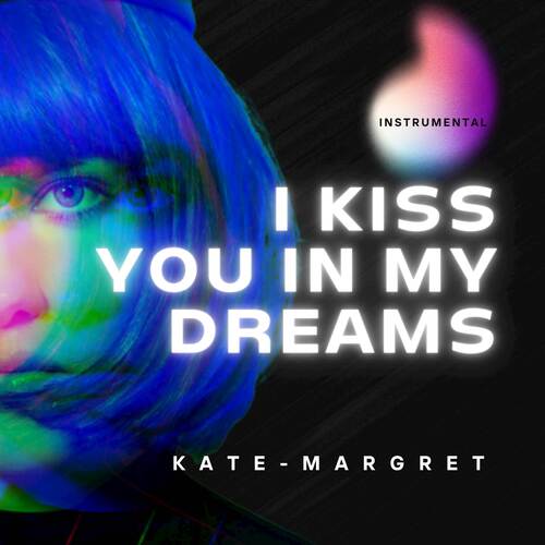 I Kiss You In My Dreams (Instrumental) cover art