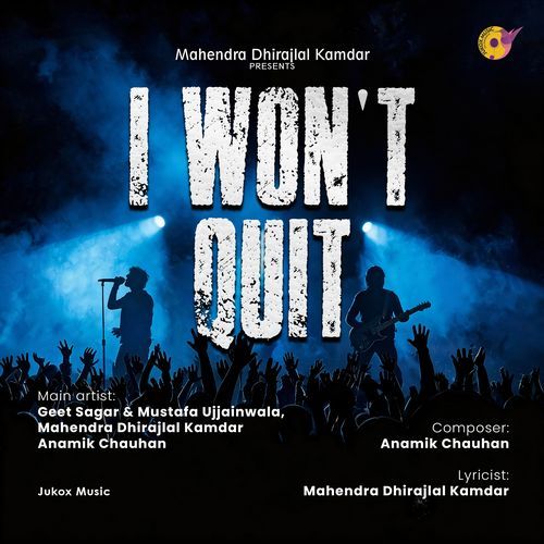 I Won't Quit