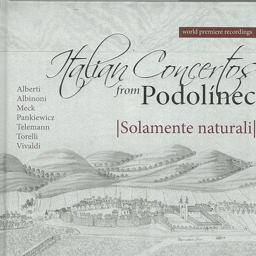 Italian Concertos from Podolínec