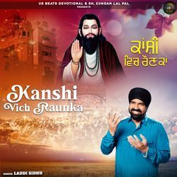 Kanshi Vich Raunka