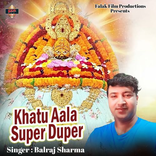 Khatu Aala Super Duper