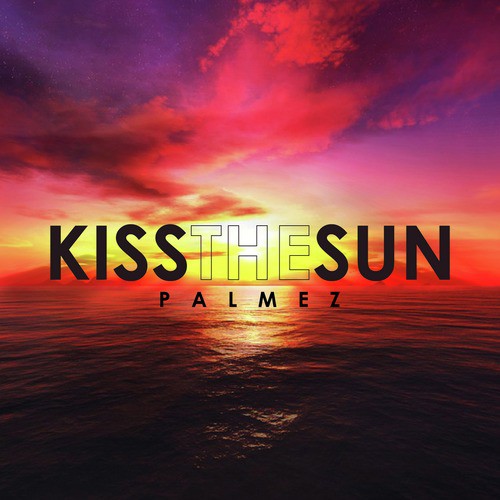 Kiss the Sun