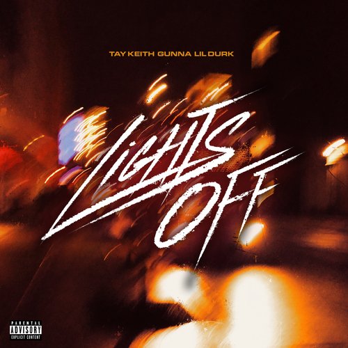 Lights Off (feat. Gunna &amp; Lil Durk)_poster_image