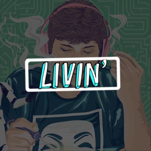 Livin' (Official Soundtrack)