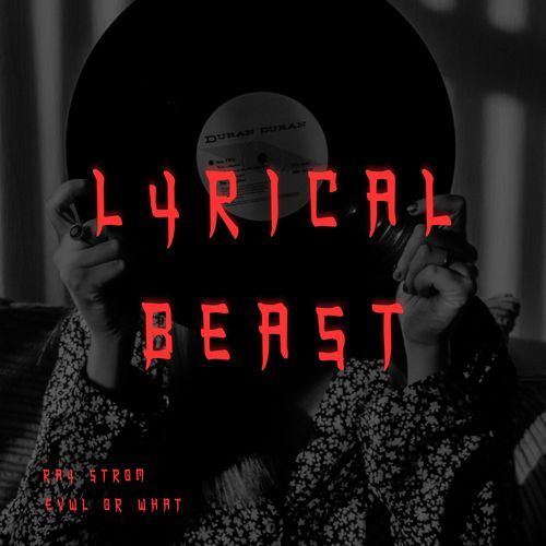 Lyrical Beast