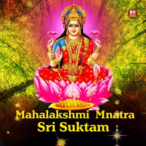 Mahalakshmi Mantra Sri Suktam