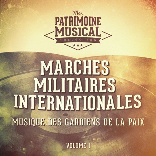 Marches militaires internationales, vol. 1