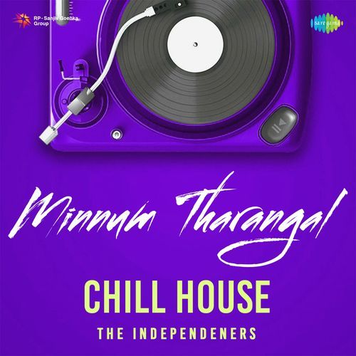 Minnum Tharangal - Chill House