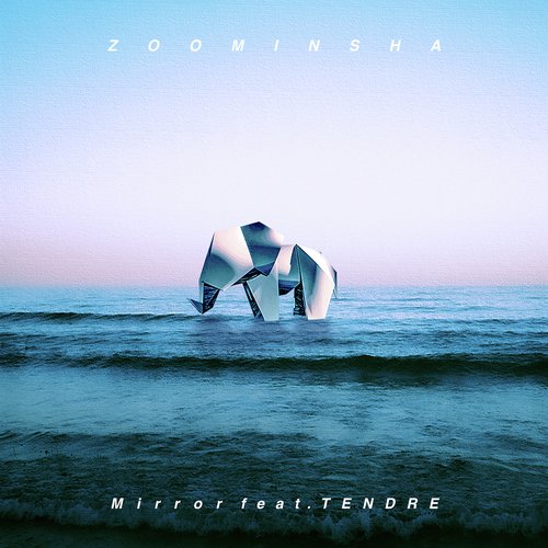 Mirror (feat. TENDRE)