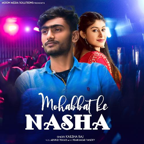 Mohabbat Ke Nasha