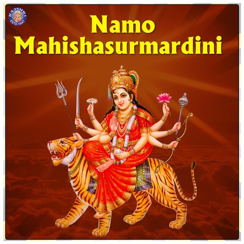 Namo Mahishasurmardini