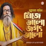 Nije Valo Jogot valo (Speed up &amp; Reverb)