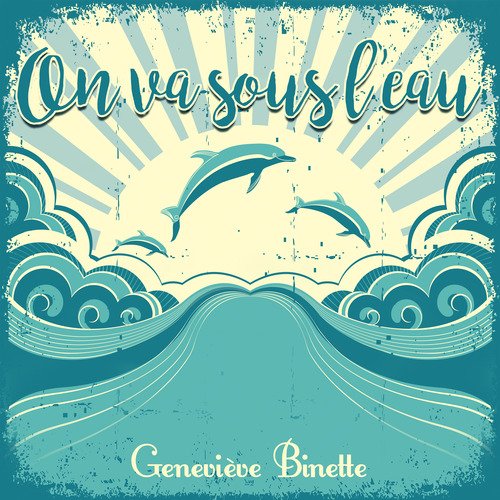 On va sous l'eau cover art