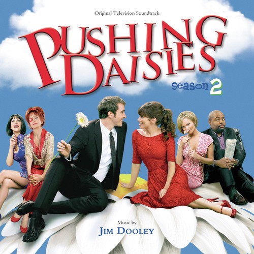 Pushing Daisies: Season 2 (Original Television Soundtrack)