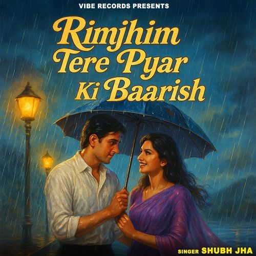 Rimjhim Tere Pyar Ki Baarish
