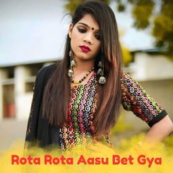 Rota Rota Aasu Bet Gya-IgYoXh5Xc34