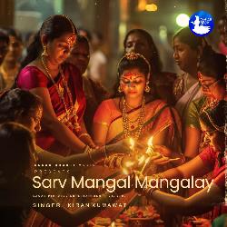 Sarv Mangal Mangalay-BS44UgBRZ0M