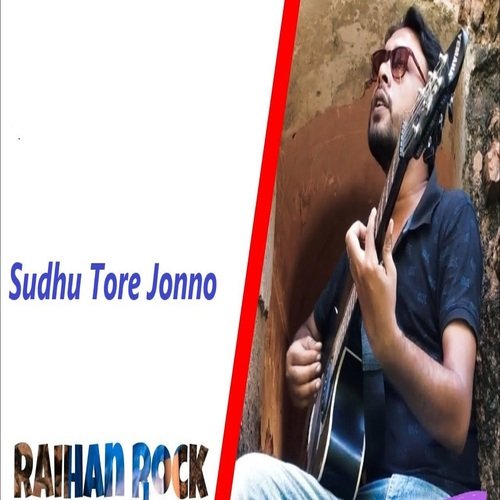 Sudhu Tore Jonno