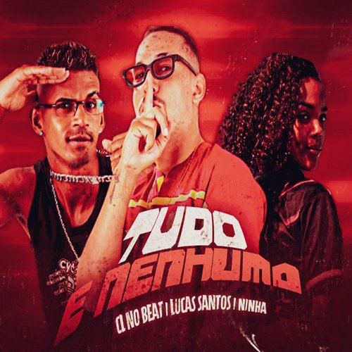 Tudo e Nenhuma (Remix)